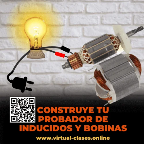 CONSTRUYE TU PROBADOR DE INDUCIDOS Y BOBINAS